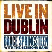 Bruce Springsteen : Live in Dublin